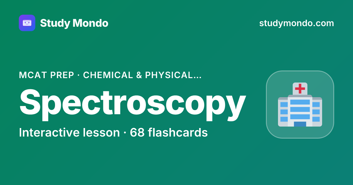 Spectroscopy | Study Mondo