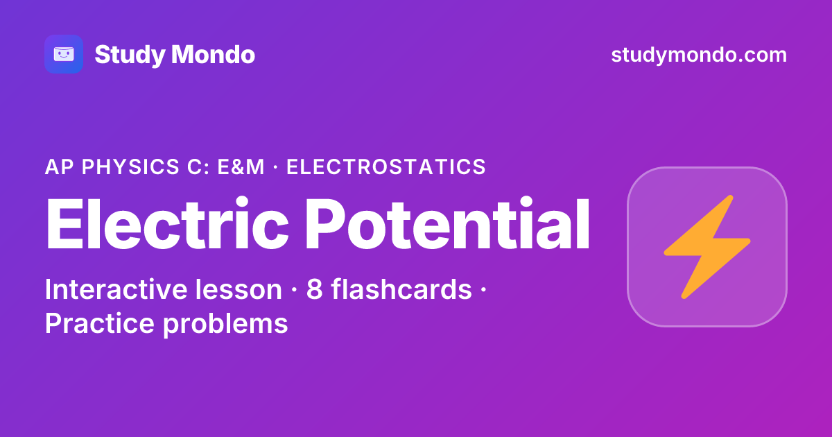 Electric Potential | Study Mondo