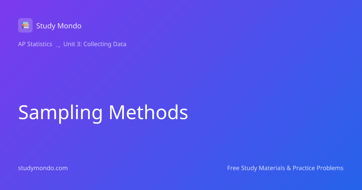 Sampling Methods | Study Mondo
